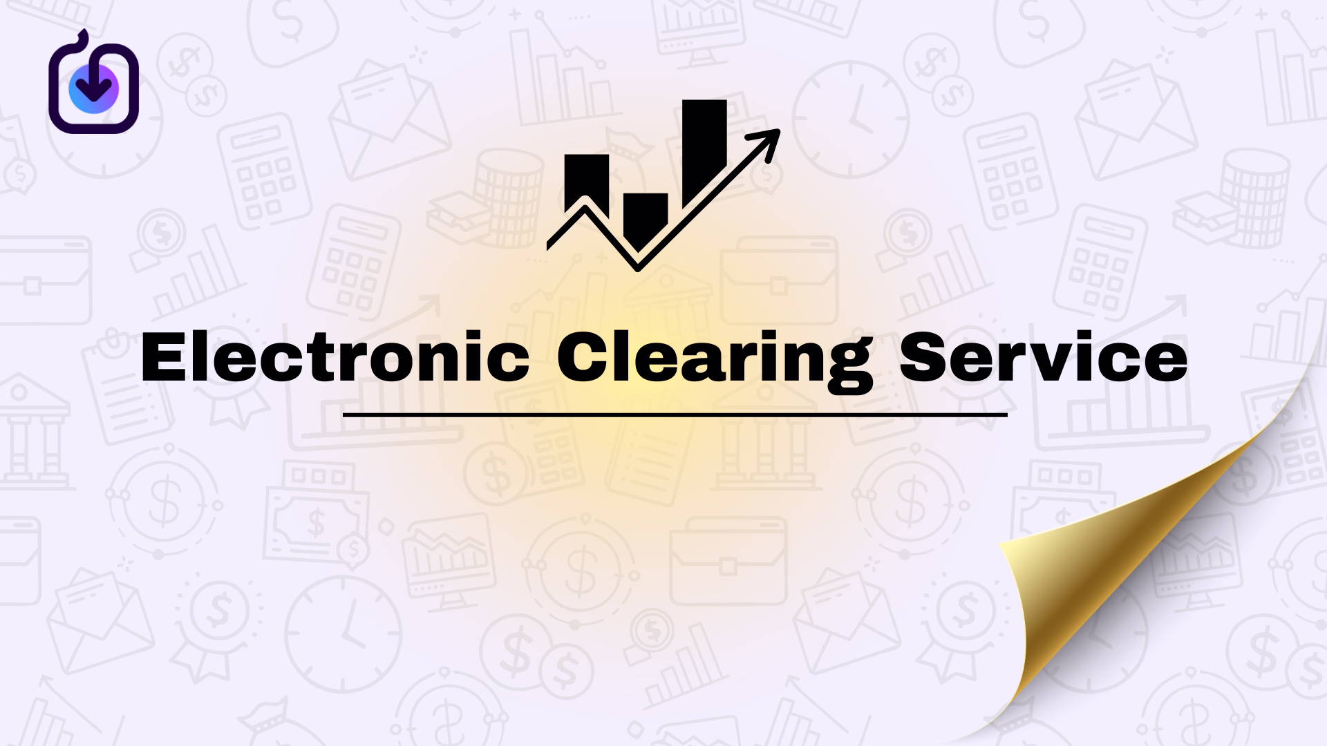 Electronic Clearing Service